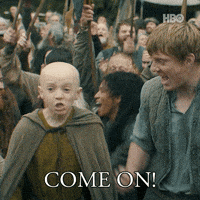 Yelling Come On GIF by Game of Thrones