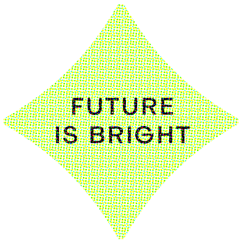 Future Is Bright Sticker by Sheertex