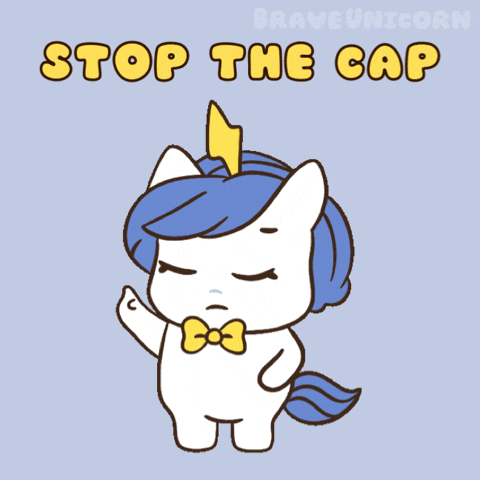 Cap Stop Lying GIF by Brave Unicorn