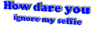 selfie ignore Sticker by AnimatedText
