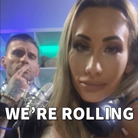 We're rolling!