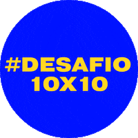 desafio10x10 purpose 10x10 jornadax desafio10por10 Sticker