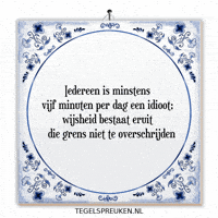 Humor Wijsheid GIF by Tegelspreuken.nl