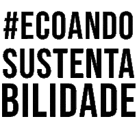 Hashtag Act Now Sticker by Ecoe Sustentabilidade