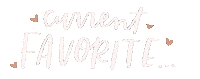 sincerelyari lettering favorite fave current Sticker
