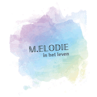 Melodieinhetleven elodie melodie in het leven werkgeluk melodieinhetleven Sticker