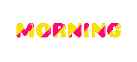 Good Morning Hello Sticker