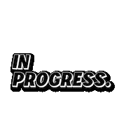 In Progress Marketing Sticker by Mr Urbina