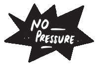 No Pressure Comedy Sticker