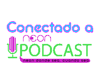 Podcast Conectado Sticker by Neon Radio