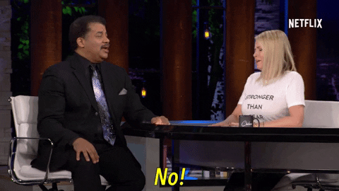neil degrasse tyson no GIF by Chelsea Handler