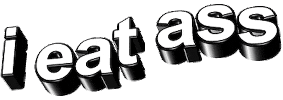 I Eat Ass Sticker by AnimatedText