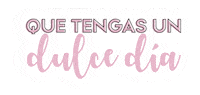 delicatessepostres feliz dia pasteleria dulceria delicatesse Sticker