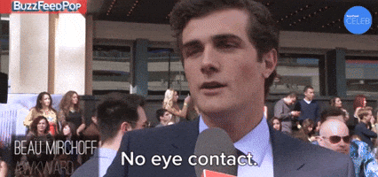 No Eye Contact