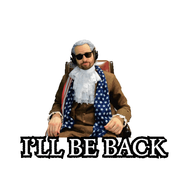 Ill Be Back Sticker