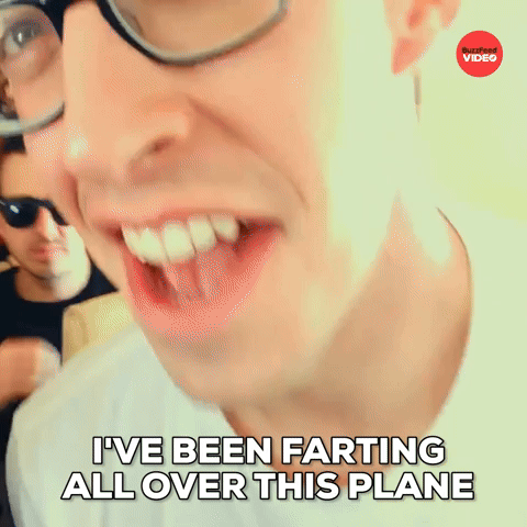 Farting all over plane