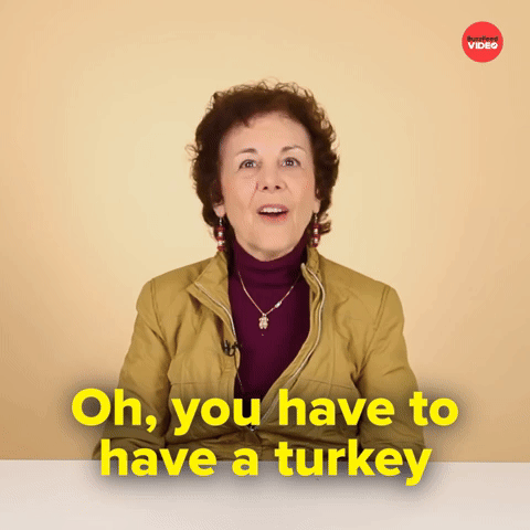 Have to have a turkey