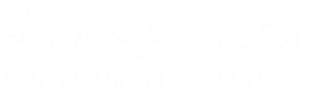 I Miss You Christmas Sticker