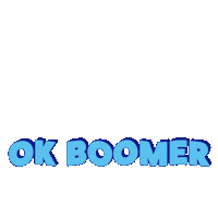 Baby Boomer Ok Sticker by Zephan