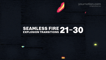 Seamless Fire Explosion Transitions 21 30