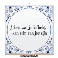 Spreuk Geluk Sticker by Tegelspreuken.nl