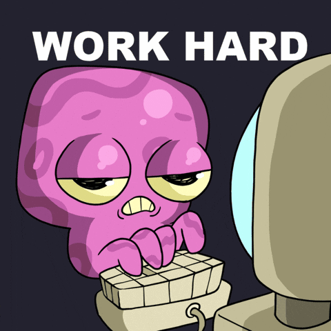 Tired Work Hard Play Hard GIF