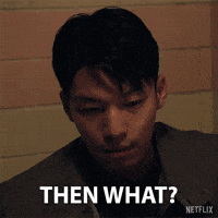 What Now GIF by NETFLIX