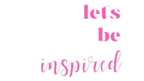Lets Be Inspired Sticker by Bells Box Collective