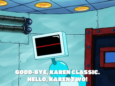 season 8 karen 2.0 GIF by SpongeBob SquarePants