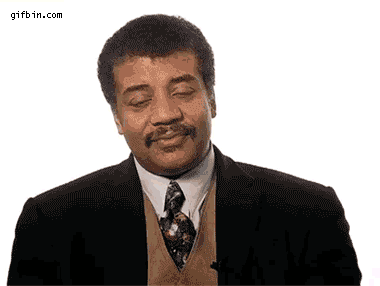 Celebrity gif. Neil DeGrasse Tyson faces us, holding up his hands and raising his eyebrows like he's giving up and totally over you. 