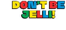 Jelly Jealousy Sticker