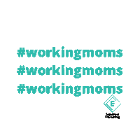 Hustle Working Moms Sticker by E Squared Marketing