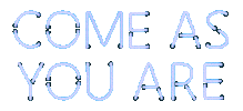 AllaAris text neon come as you are Sticker