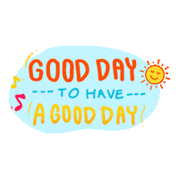 Have A Good Day Sticker by Can Do Company Support S.L.