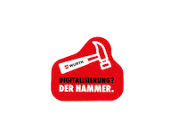 Hammer Sticker by Wuerth Germany