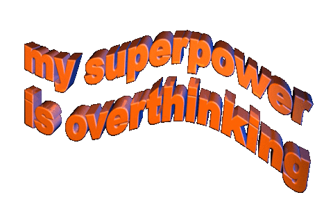 Superpower Overthinking Sticker by Our Grandfather Story