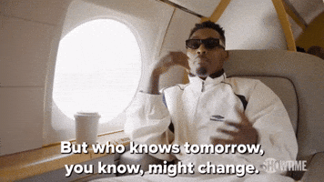 Tomorrow might change