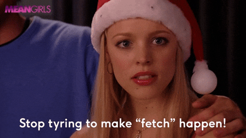 Fetch Mean Girls GIF by Paramount Movies - Find & Share on GIPHY