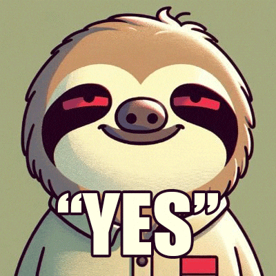 No Rush Yes GIF by Slothana