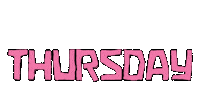 Days Of The Week Thursday Sticker by Unknown Mortal Orchestra