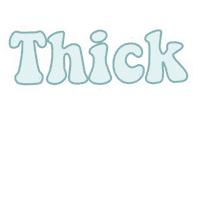 Thicc Sticker