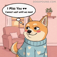 Miss You Love GIF by Doge Pound