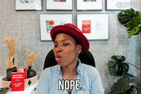 No Thank You Smh GIF by Luvvie Ajayi Jones