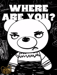 Angry Where Are You GIF by DeddyBears