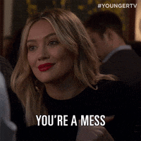 Mess Kelseypeters GIF by YoungerTV