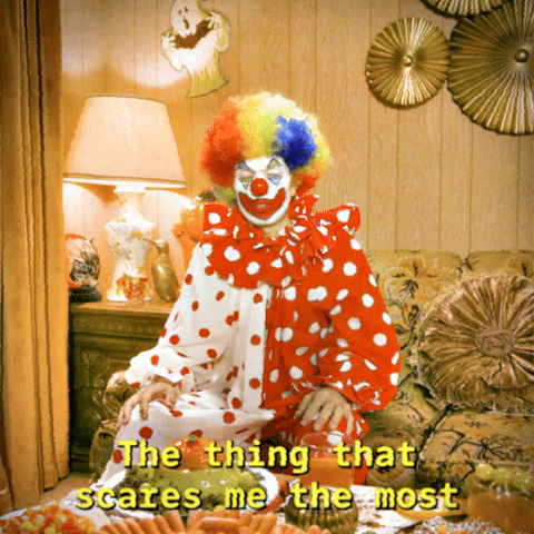 What Scares You The Most?