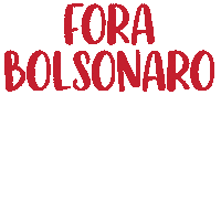 Fora Bolsonaro Sticker
