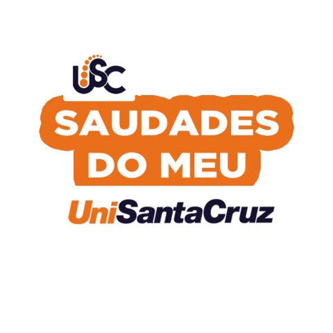 Saudades Sticker by UNISANTACRUZ