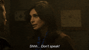 Dont Speak Shut Up GIF by Gotham