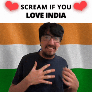 SCREAM IF YOU LOVE INDIA